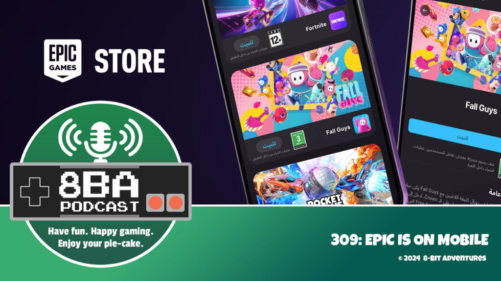 8bA Podcast 309: EPIC is on Mobile